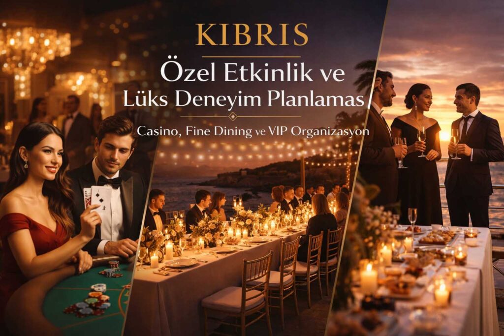 Profesyonel Kıbrıs VIP hizmetleri: Şoförlü lüks araç transferi, özel etkinlik organizasyonu, concierge asistanlık ve güvenlik hizmetleri